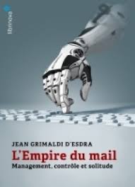 l'empire du mail - Jean Grimaldi d'Esdra